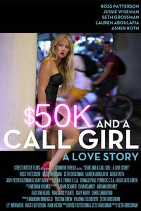 $50K And A Call Girl: A Love Story