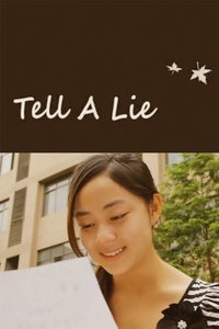Tell A Lie