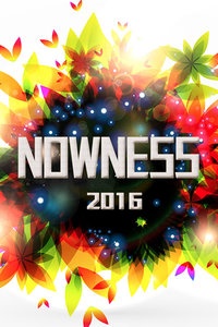 NOWNESS 2016