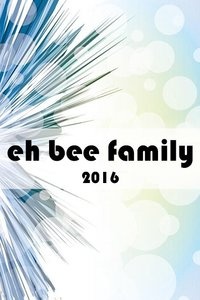 eh bee family 2016